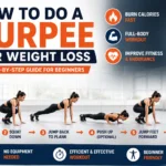 How to Do a Burpee for Weight Loss